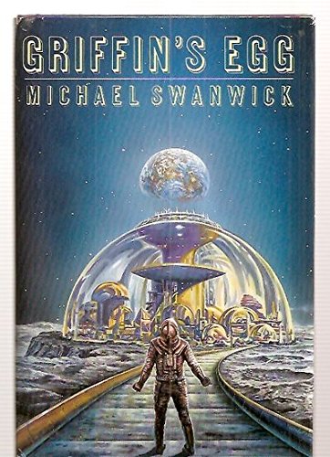 Griffin's Egg (9780312069896) by Swanwick, Michael