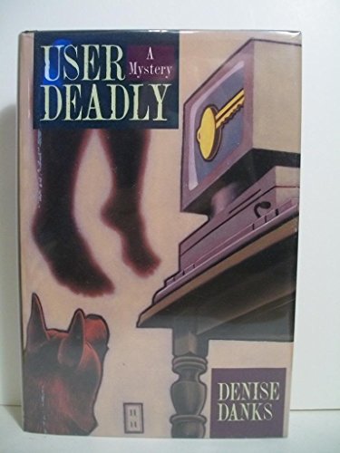 Beispielbild fr User Deadly (First Edition) zum Verkauf von Dan Pope Books