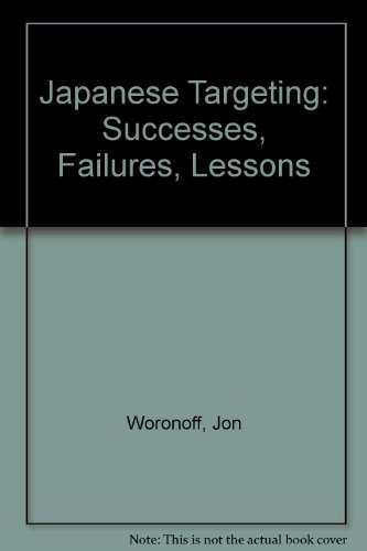 9780312071882: Japanese Targeting: Successes, Failures, Lessons