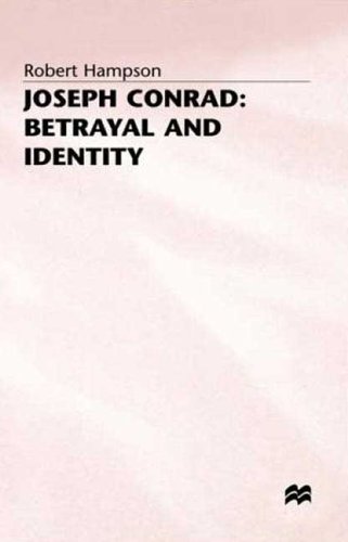 9780312072735: Joseph Conrad: Betrayal and Identity