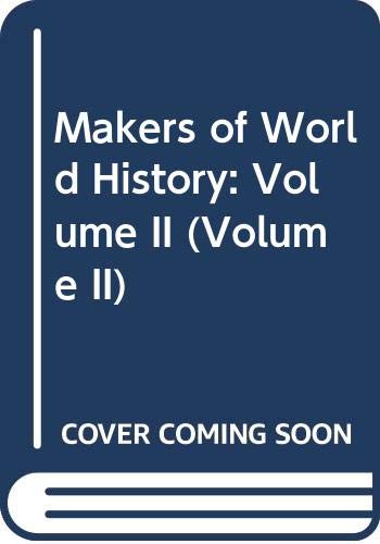 9780312074135: Makers of World History: Volume II (Volume II)