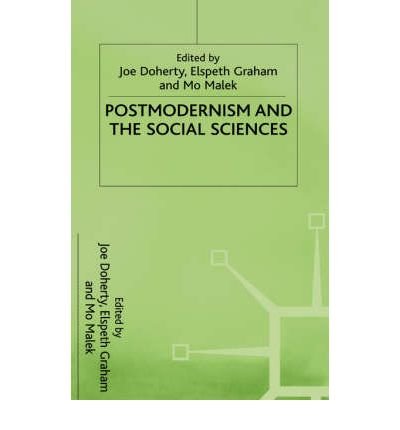 9780312075088: Postmodernism and the Social Sciences