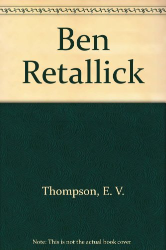 9780312075170: Ben Retallick