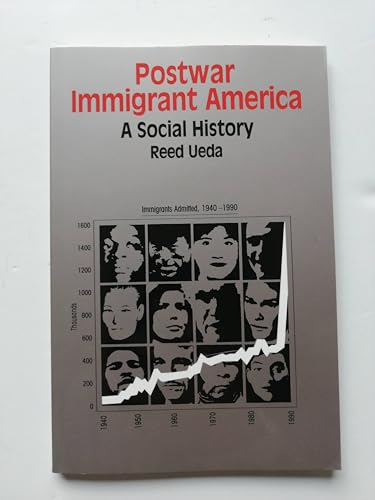 Stock image for Postwar Immigrant America: A Social History (The Bedford Series in History and Culture) for sale by SecondSale