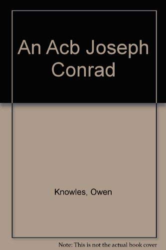 An Annotated Critical Bibliography of Joseph Conrad (9780312075569) by Owen Knowles