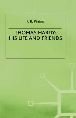 Stock image for Thomas Hardy: His Life and Friends for sale by Ergodebooks