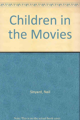 9780312075743: Children in the Movies
