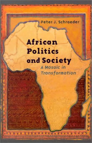 Beispielbild fr African Politics and Society: A Continental Mosaic in Transformation zum Verkauf von Decluttr