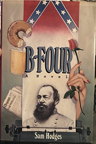 9780312076474: B-Four a Novel