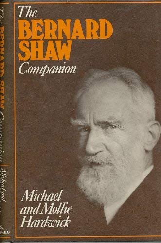 Imagen de archivo de The Bernard Shaw Companion. a la venta por P.C. Schmidt, Bookseller