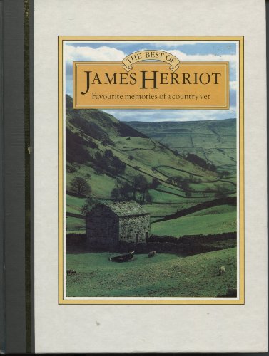 9780312077174: Best of James Herriot: Favourite Memories of a Country Vet