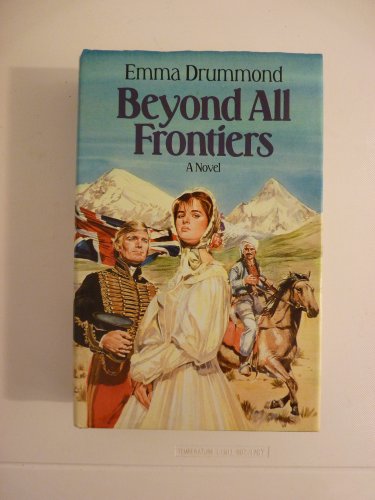 Stock image for Beyond All Frontiers for sale by Wonder Book