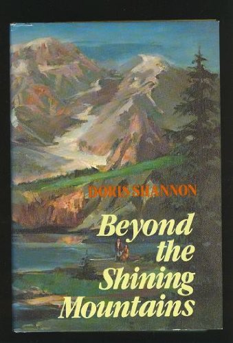 Stock image for Beyond the Shining Mountains for sale by Better World Books