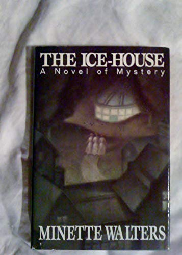 Stock image for THE ICE-HOUSE a Novel of Mystery for sale by Gian Luigi Fine Books