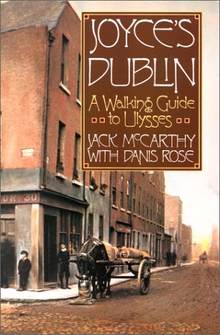 Beispielbild fr Joyce's Dublin : A Walking Guide to Ulysses zum Verkauf von Better World Books