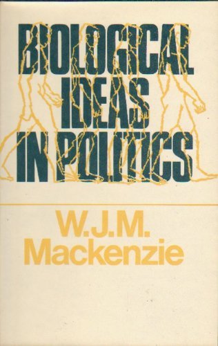 Imagen de archivo de Biological Ideas in Politics: An Essay on Political Adaptivity a la venta por Ergodebooks
