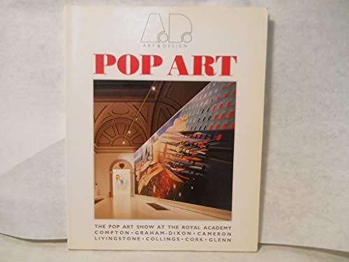 Pop Art (Art and Design Profiles) (9780312078980) by Pop Art Symposium (1991 London, England); Royal Academy Of Arts (Great Britain); Serpentine Gallery