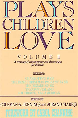 9780312079734: Plays Children Love: A Treasury of Contemporary & Classic Plays for Children: 002