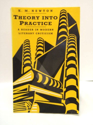 Stock image for Theory into Practice: A Reader in Modern Literary Criticism for sale by Kimmies Collection