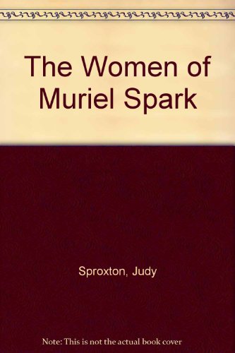 9780312081164: The Women of Muriel Spark