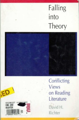 Imagen de archivo de Falling into Theory: Conflicting Views on Reading Literature a la venta por Concordia Books