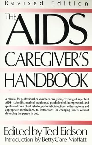 Stock image for The AIDS Caregiver's Handbook for sale by medimops