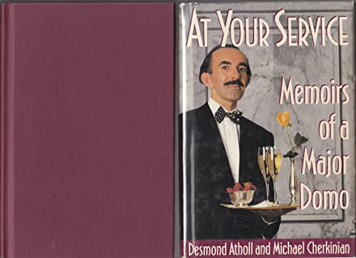 Imagen de archivo de At Your Service: Memoirs of a Majordomo a la venta por Wonder Book