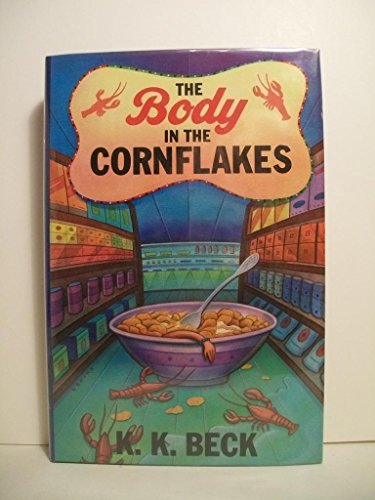 Beispielbild fr The Body in the Cornflakes zum Verkauf von Better World Books