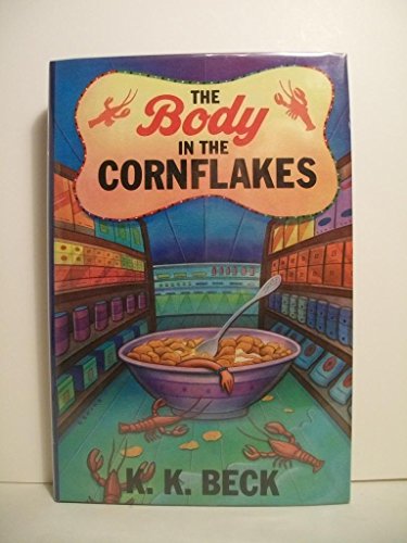 Stock image for The Body In The Cornflakes for sale by Wonder Book