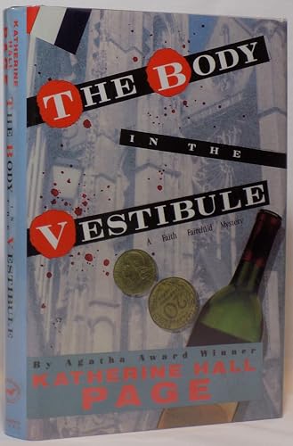 BODY IN THE VESTIBULE: A Faith Fairchild Mystery [SIGNED COPY]