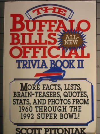 Beispielbild fr The Buffalo Bills Official All-New Trivia Book II zum Verkauf von Wonder Book