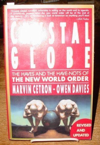 Imagen de archivo de Crystal Globe: The Haves and Have-Nots of the New World Order a la venta por HPB-Diamond