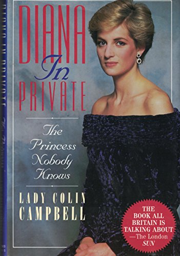 Beispielbild fr Diana in Private : The Princess Nobody Knows zum Verkauf von Better World Books