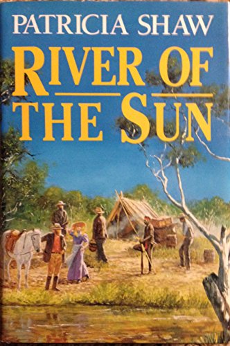 Beispielbild fr River of the Sun zum Verkauf von Wonder Book