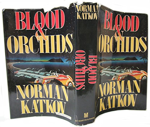 Stock image for Blood and Orchids for sale by Your Online Bookstore