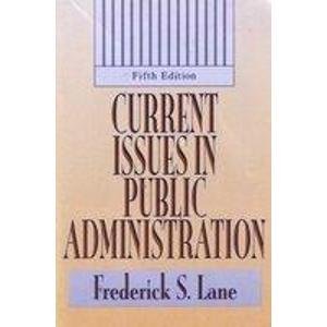 Stock image for Current Issues in Public Administration for sale by Wonder Book