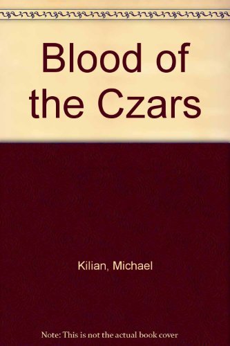 Stock image for Blood of the Czars for sale by St Paul's Bookshop P.B.F.A.