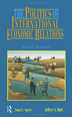 9780312084769: Politics of International Economic Relations