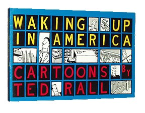 Beispielbild fr Waking Up in America: Cartoons zum Verkauf von HPB-Diamond