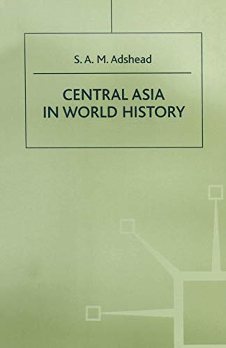 Central Asia in World History (9780312085476) by [???]