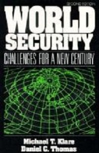 Stock image for World Security: Challenges for a New Century for sale by More Than Words