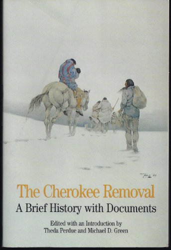 Stock image for The Cherokee Removal A Brief H for sale by SecondSale