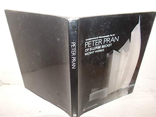 Beispielbild fr Peter Pran of Ellerbe Becket : Recent Works zum Verkauf von Better World Books