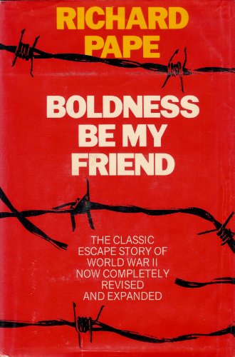 Stock image for Boldness Be My Friend for sale by Better World Books