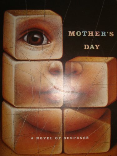 Beispielbild fr Mother's Day: A Novel of Suspense (A Thomas Dunne Book) zum Verkauf von Robinson Street Books, IOBA
