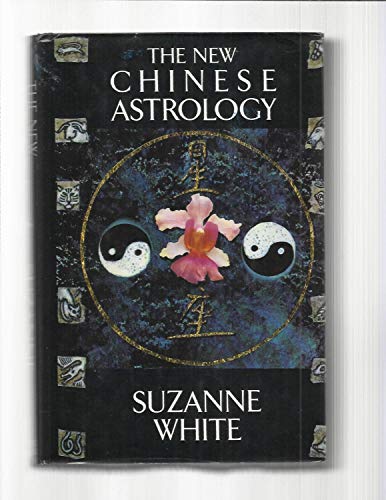 9780312088590: The New Chinese Astrology/a Thomas Dunne Book