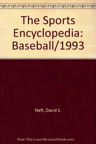 Imagen de archivo de The Sports Encyclopedia: Baseball/1993 a la venta por Dunaway Books