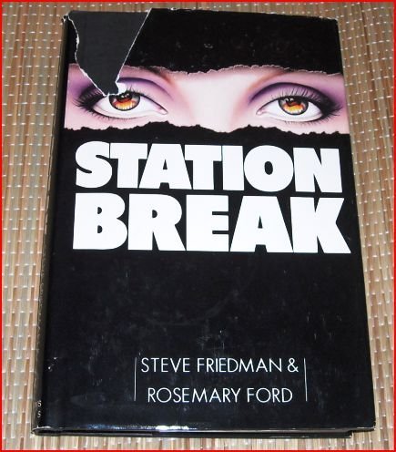 Imagen de archivo de Station Break: A Novel a la venta por UHR Books