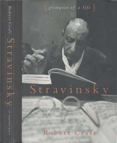 9780312088965: Stravinsky: Glimpses of a Life