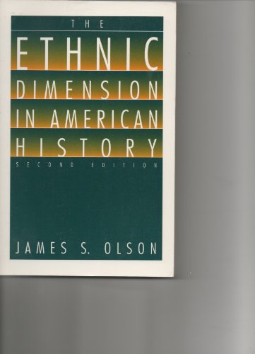 Imagen de archivo de The Ethnic Dimension in American History a la venta por A Team Books